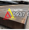 Giá thép tấm chịu nhiệt theo tiêu chuẩn ASTM A515 Gr70 dày 240mm(240ly,240li)